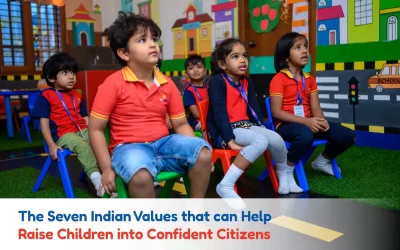 The 7 Indian Values that can Help Raise Children into Confident Citizens