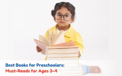 Best Books for Preschoolers: Must-Reads for Ages 3–4